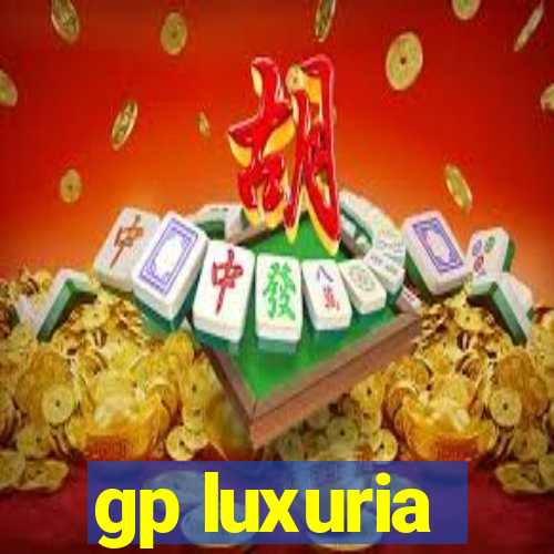 gp luxuria